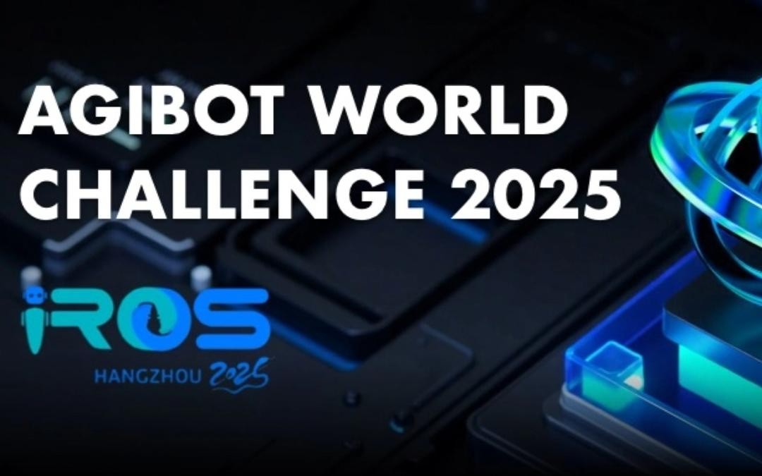 非凡国际主办｜全球顶尖机器人赛事AgiBot World Challenge@IRO...